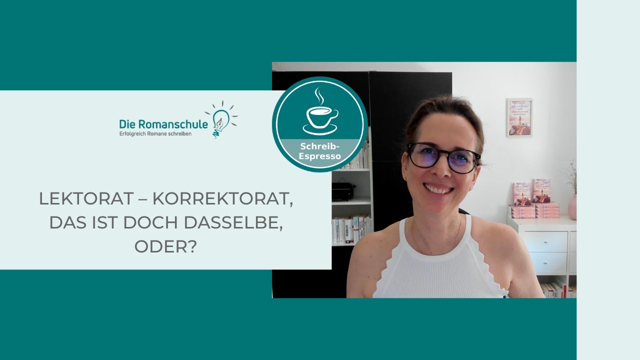 Lektorat – Korrektorat, das ist doch dasselbe, oder? – Roman schreiben