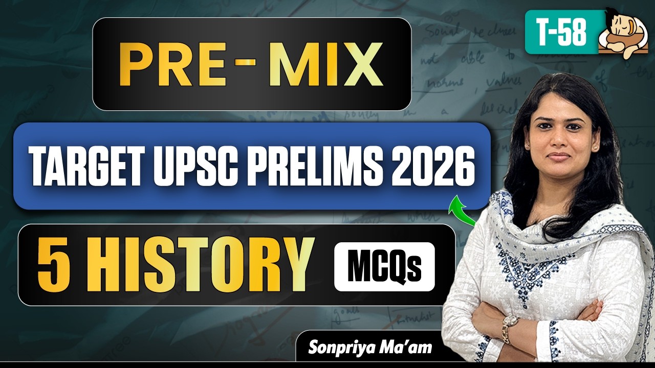 5 High Quality MCQs of Indian History for UPSC Prelims 2026| History Practice MCQs for UPSC