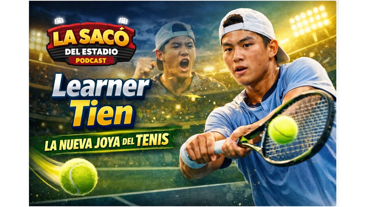 Learner Tien, la nueva joya del tenis 🎾