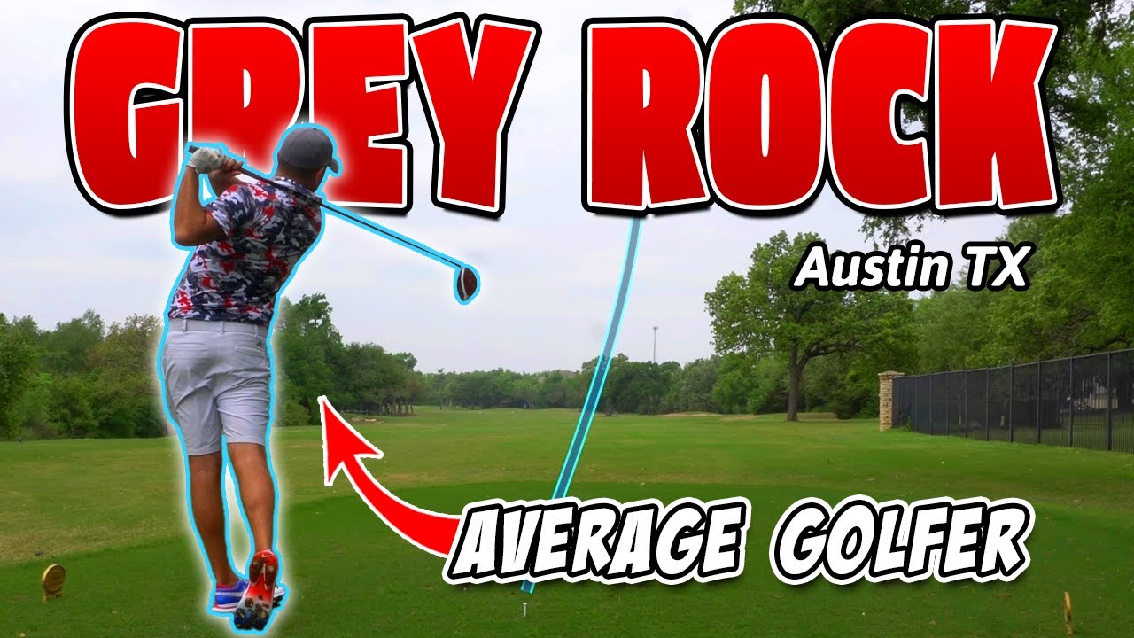 All 18 holes at HIGHLY RATED Austin Golf Course | Grey Rock Golf Club