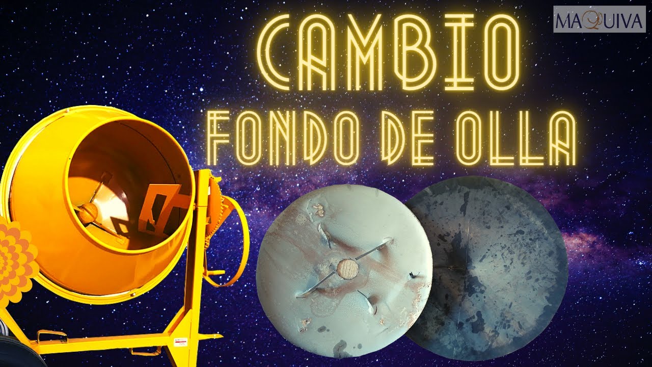 CAMBIO DE FONDO A OLLA DE REVOLVEDORA DE CONCRETO