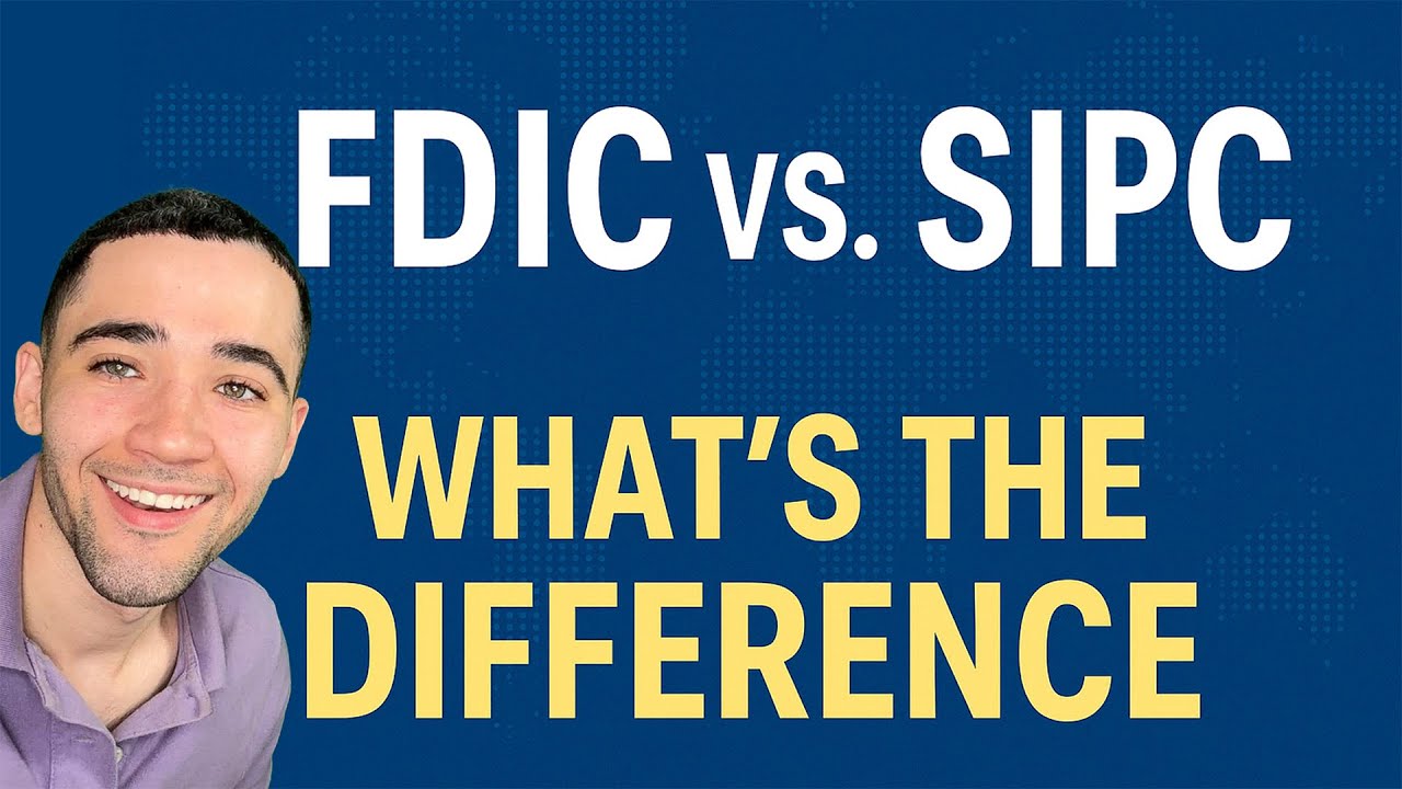 FDIC vs. SIPC: What&rsquo;s the Difference and Why It Matters