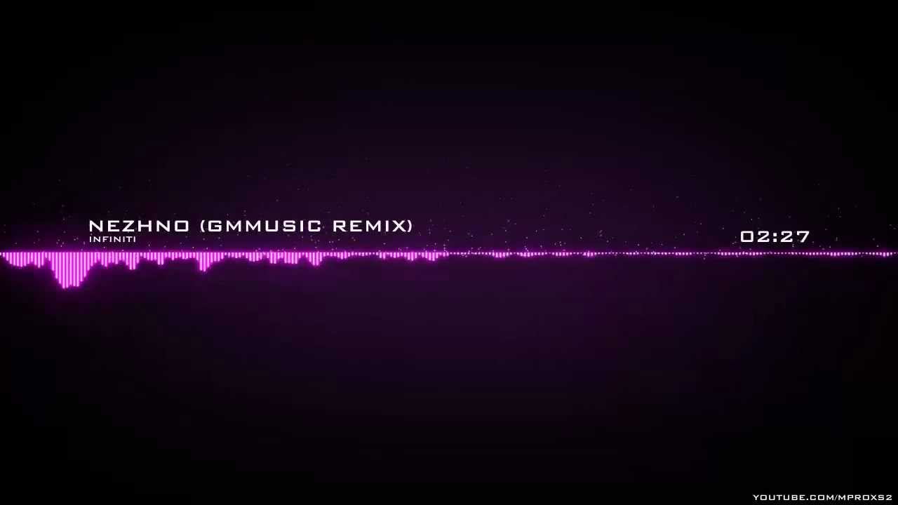 Инфинити - Нежно (GMmusic Remix)