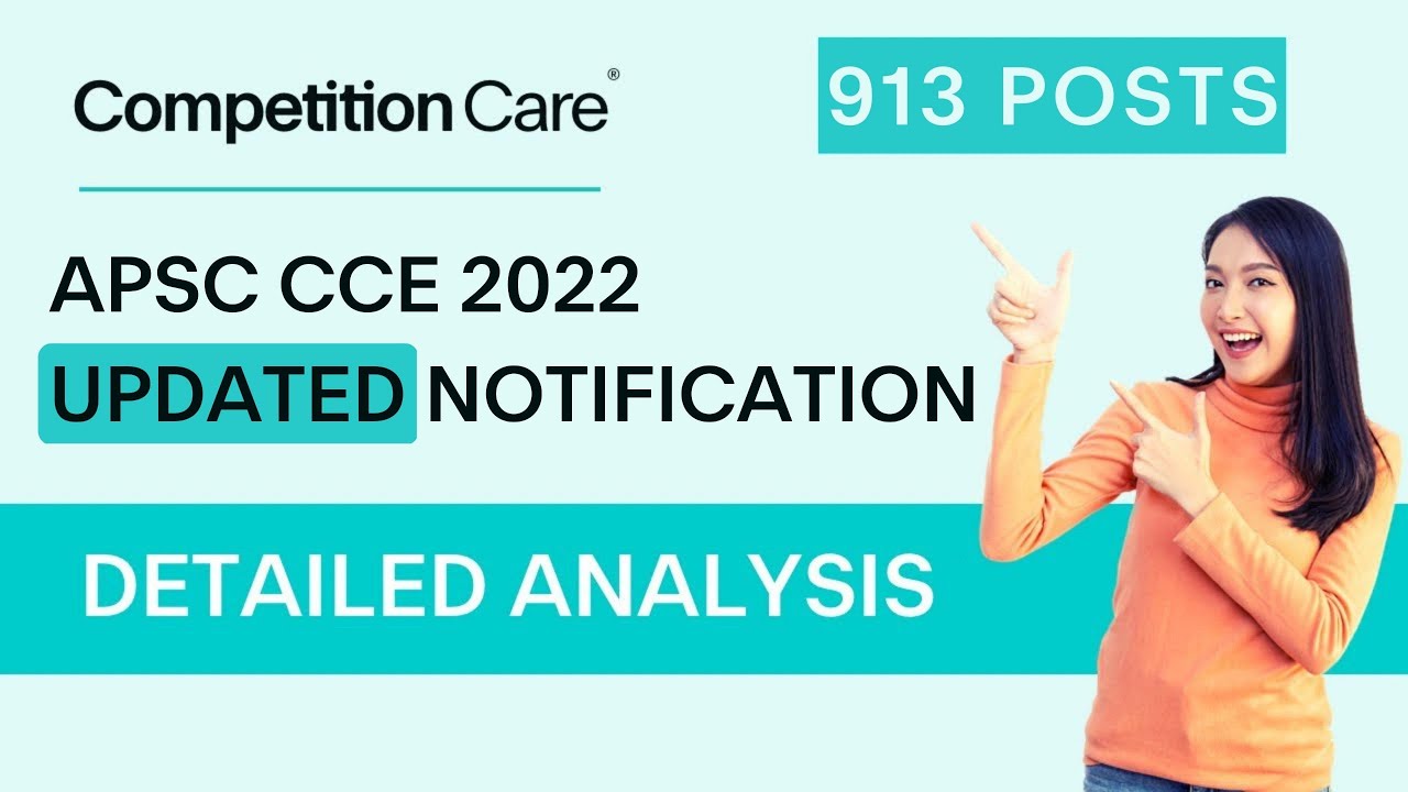 APSC Prelims2022 Updated Notification Detailed Analysis-Competition Care-APSC/UPSC Coaching in Assam