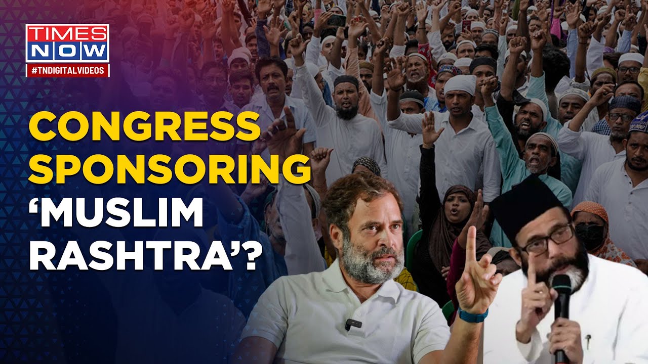 Congress Sponsoring &lsquo;Muslim Rashtra&rsquo;? Cleric Backed By Party Shocks With Communal Remarks