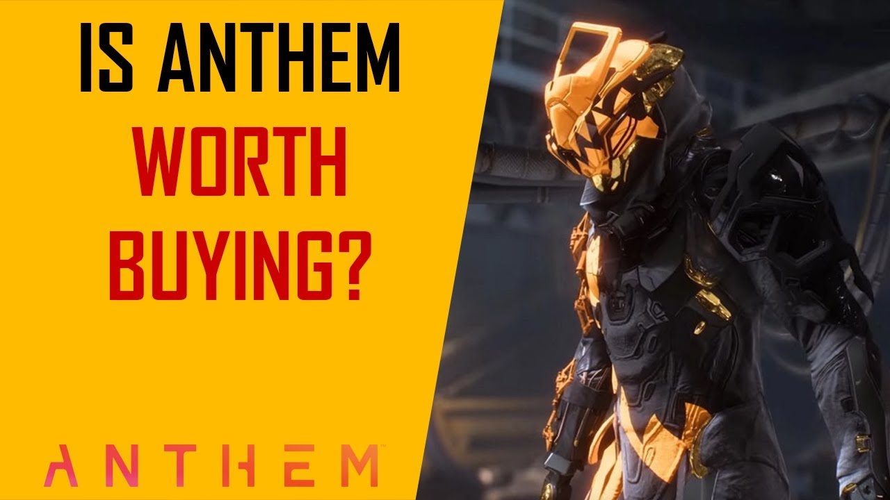 Anthem worth buying?