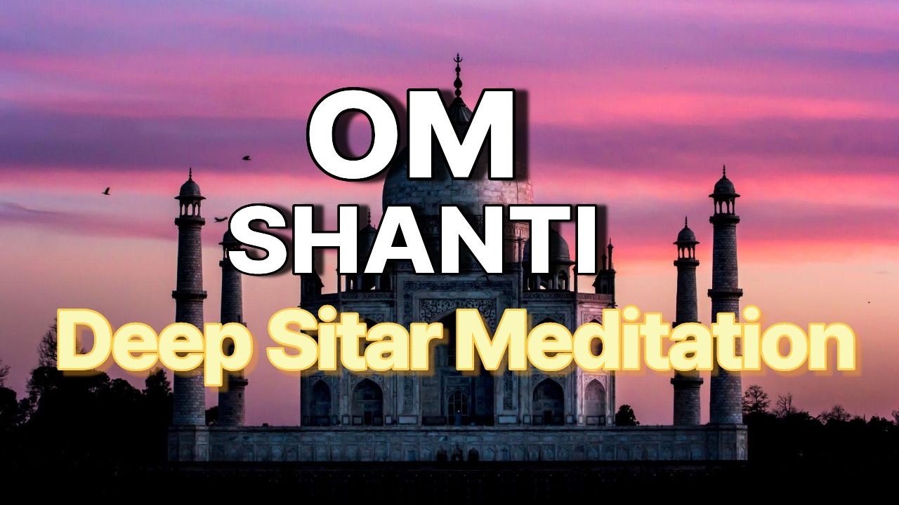 Deep Sitar & Indian Flute Meditation | 3 Hours Calm Spiritual Music