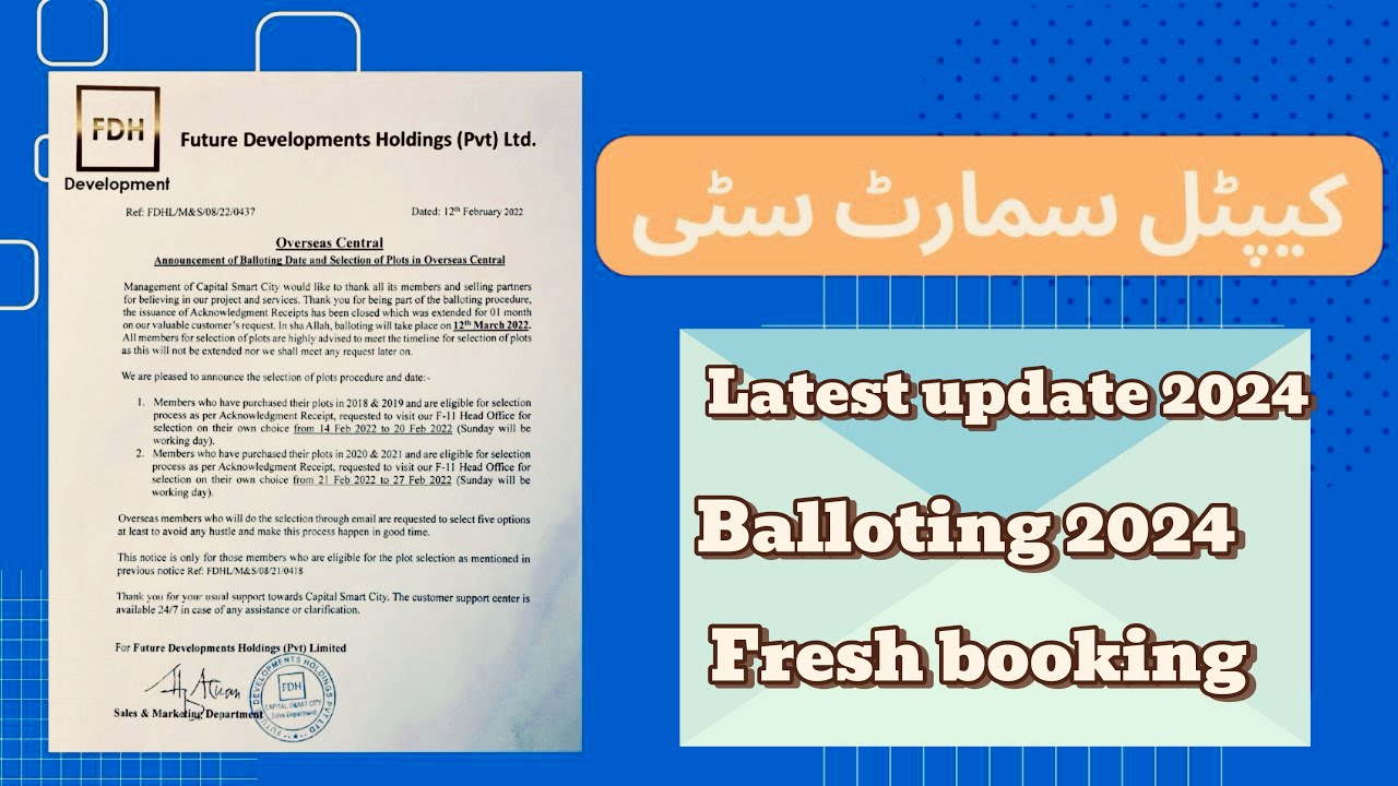 Capital smart city booking of plots in overseas west block, balloting 2024 announced, latest update