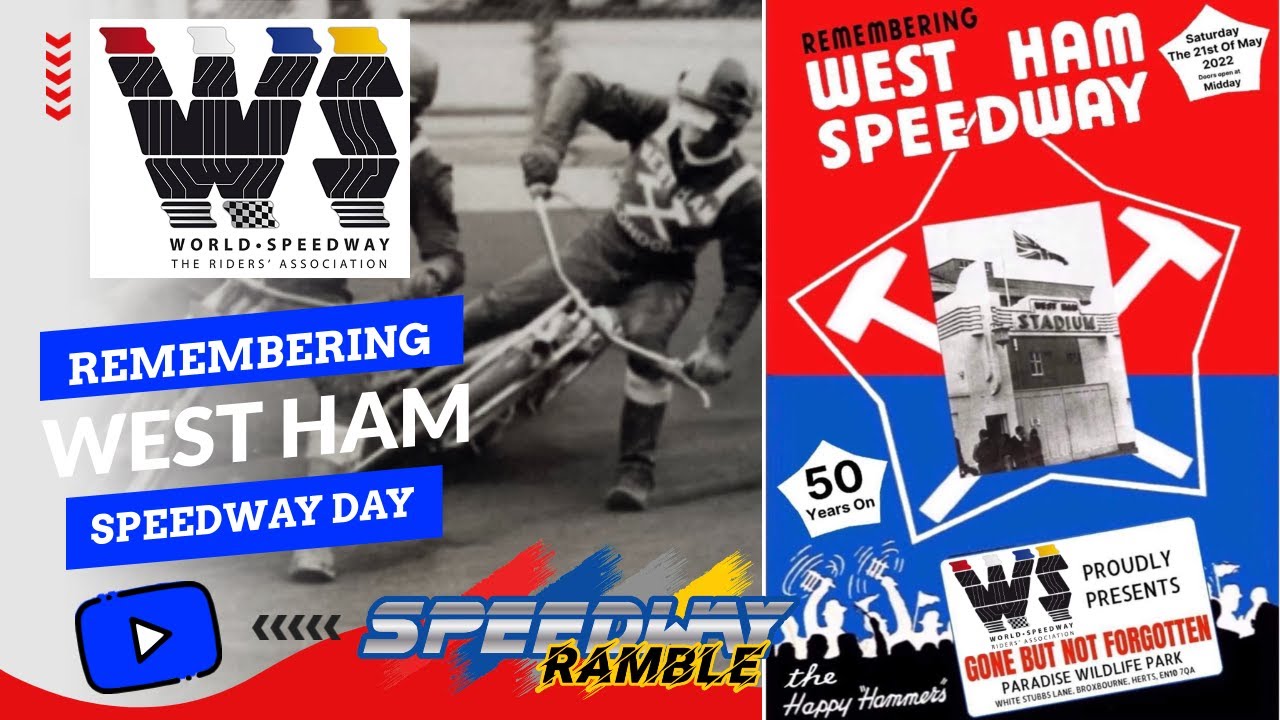 The WSRA Remembering West Ham Day (Speedway Ramble)