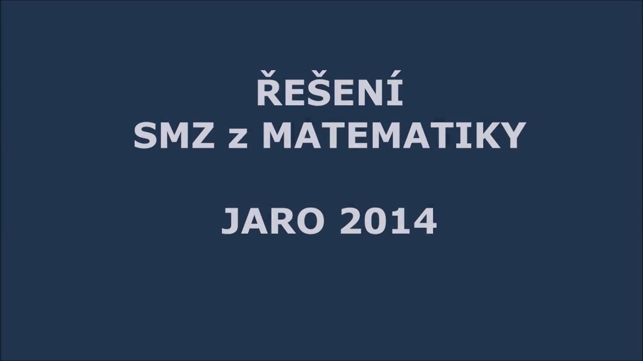 Reseni SMZ jaro 2014