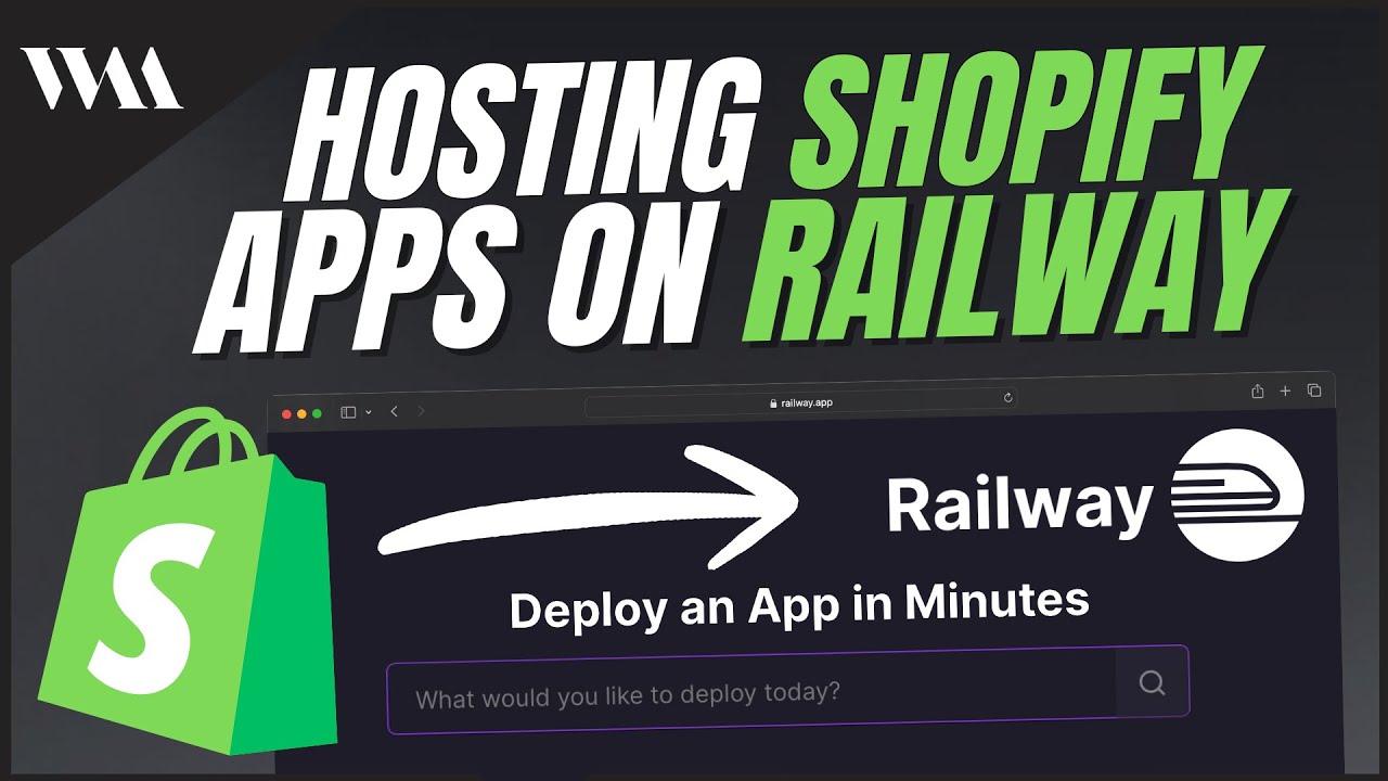 Hosting a Custom Shopify App with Railway