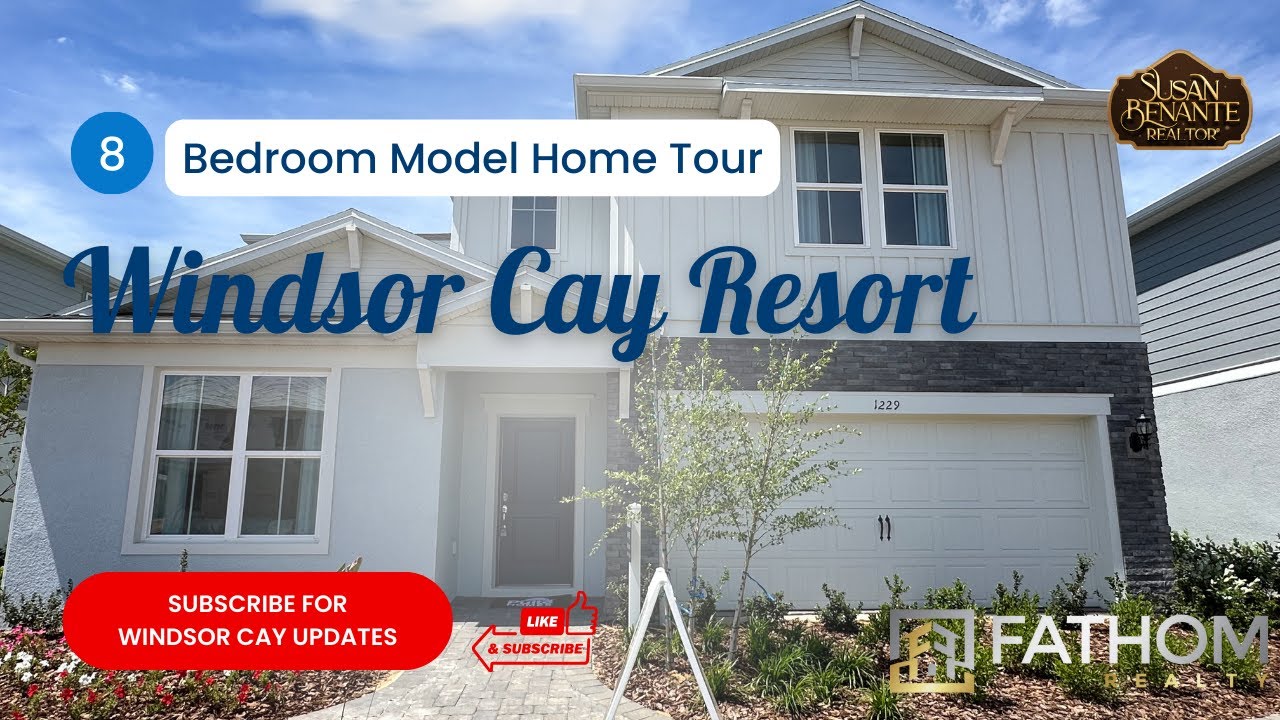 Windsor Cay Resort Home Tour | The 8 bedroom Baymont Model
