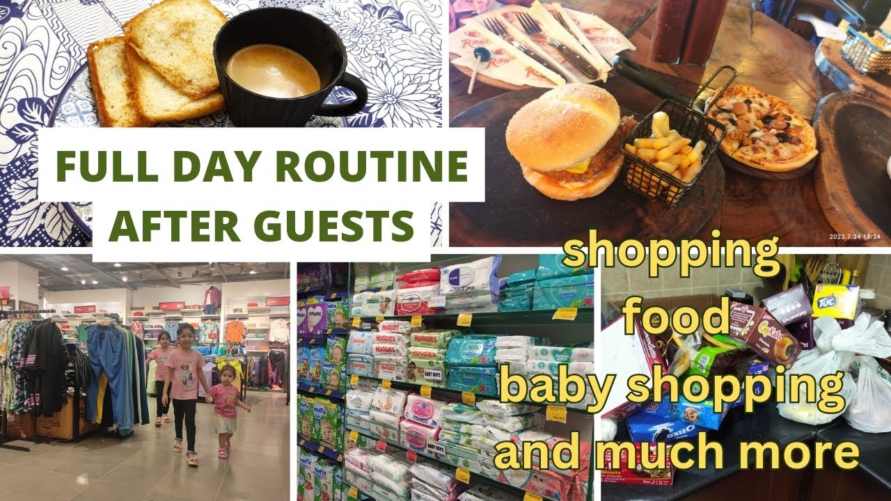 full busy routine after guests || baby shopping is happening ☺️ || food, shopping and much more