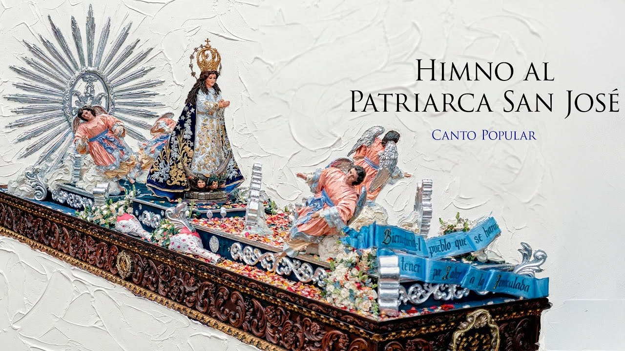Himno al Patriarca San José - Rezado Extraordinario Peregrinación La Chapetona