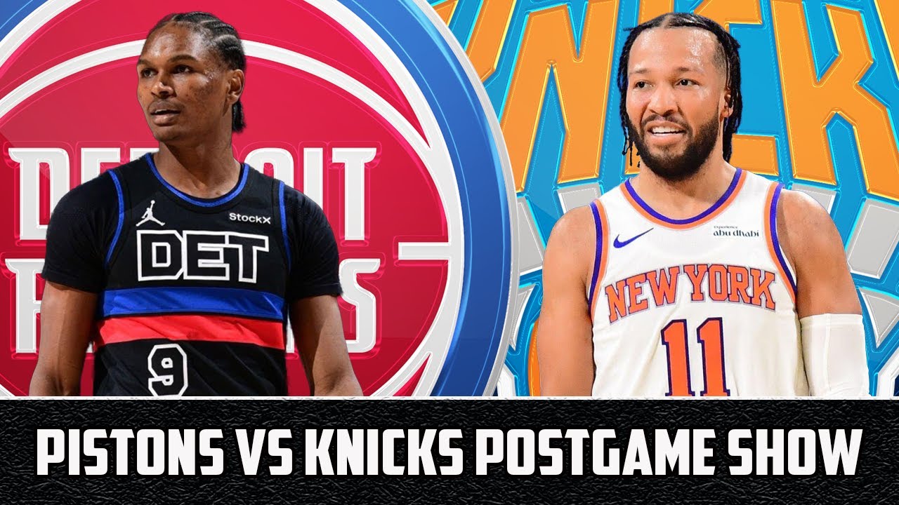 Program pomeczowy Detroit Pistons kontra New York Knicks | Podcast Pistons Talk