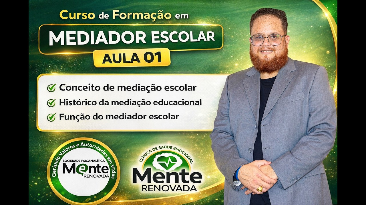 AULA 01; Conceito de mediação escolar,Histórico da mediação educacional e Função do mediador escolar