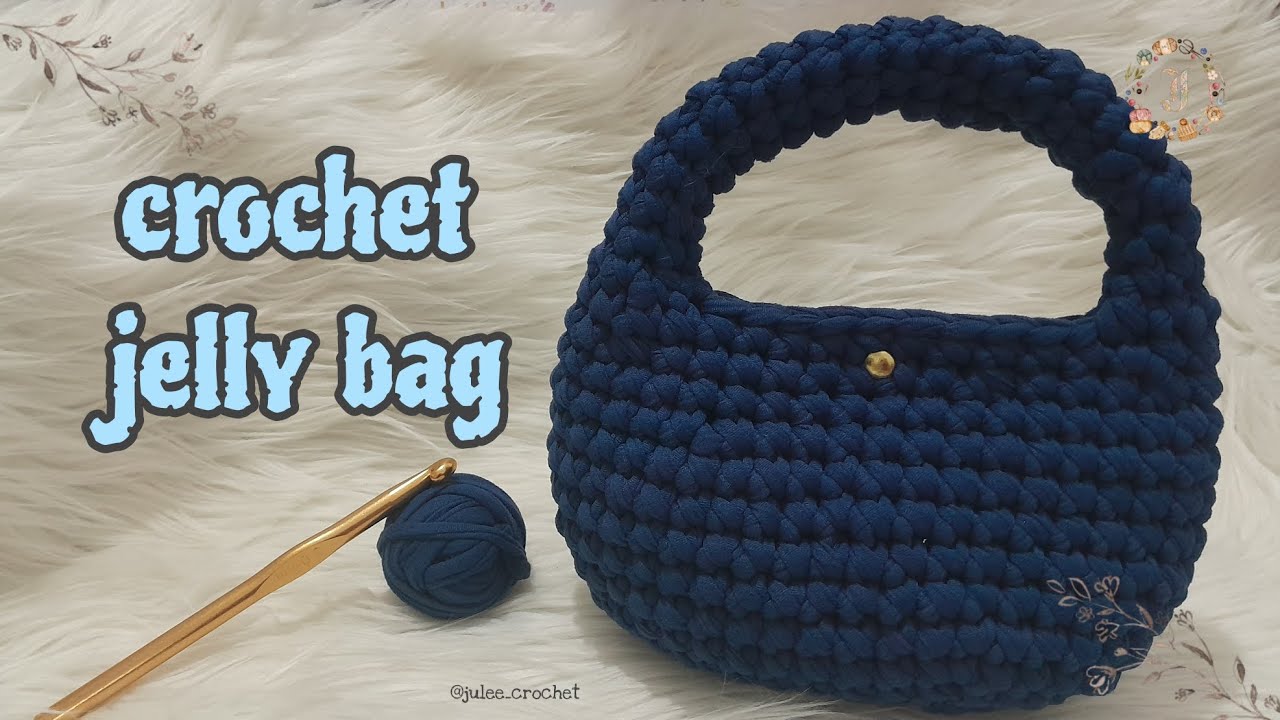 How to crochet a jelly bag with fabric yarn