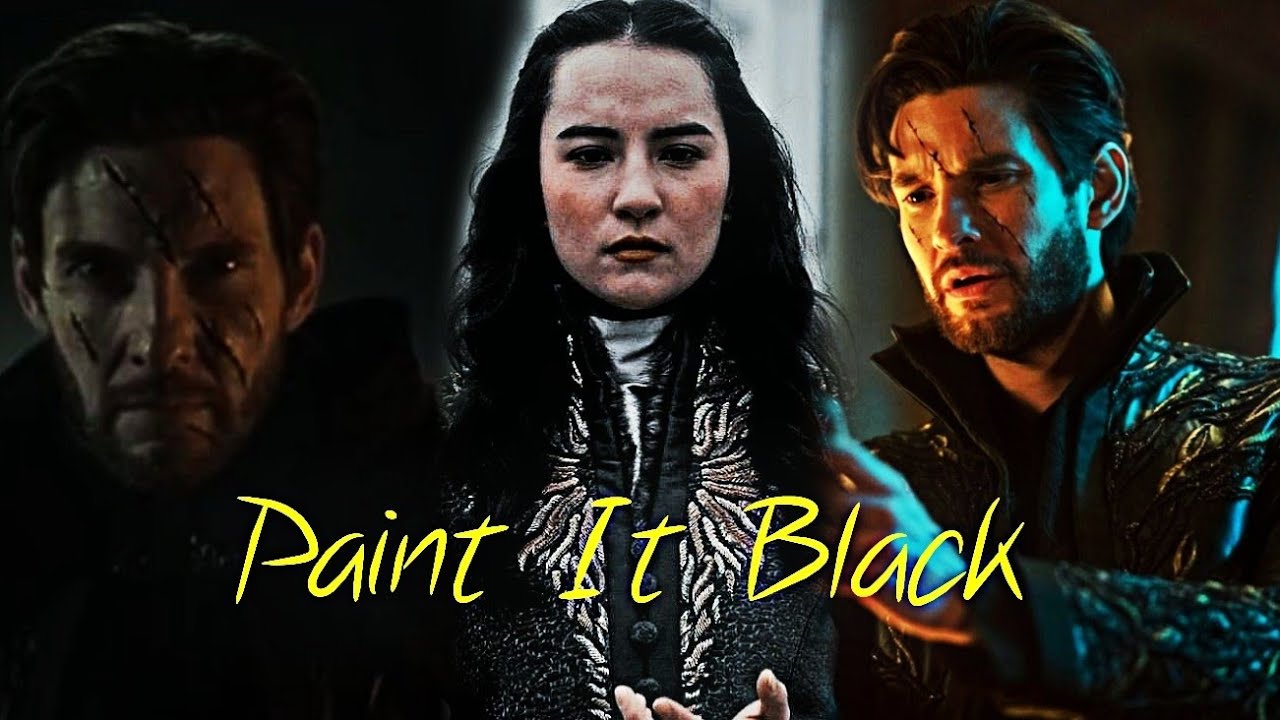 The Darkling & Alina Starkov | Paint It Black