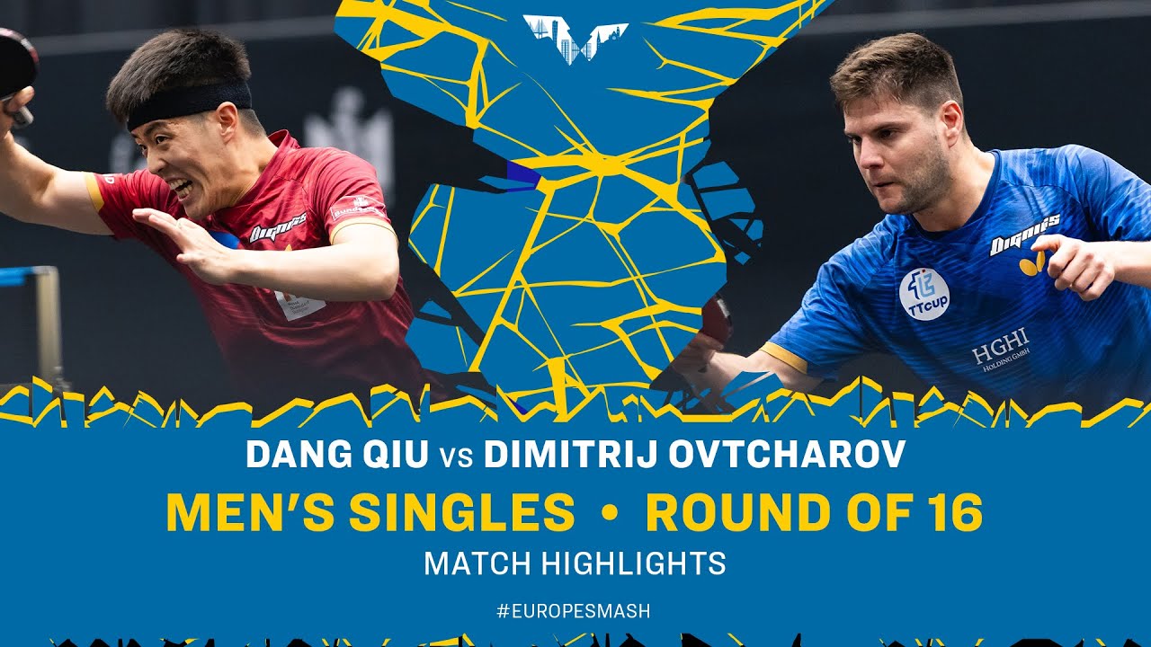 Dang Qiu vs Dimitrij Ovtcharov | MS R16 | #EuropeSmash 2025