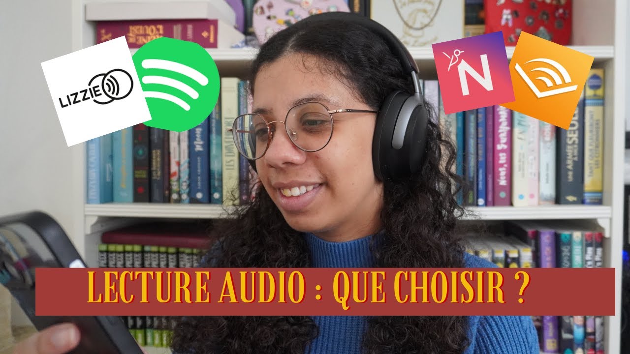 LIVRE AUDIO : QUELLE PLATEFORME CHOISIR, MES CONSEILS !