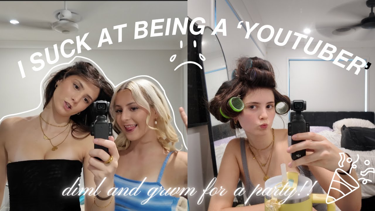 I SUCK AT BEING A YOUTUBER || Diml and grwm for a party!!