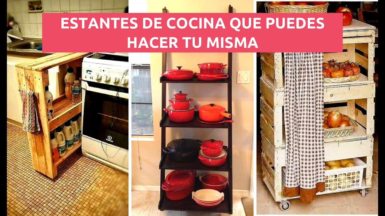 LAS MEJORES IDEA PARA HACER ESTANTES DE COCINA TU MISMA