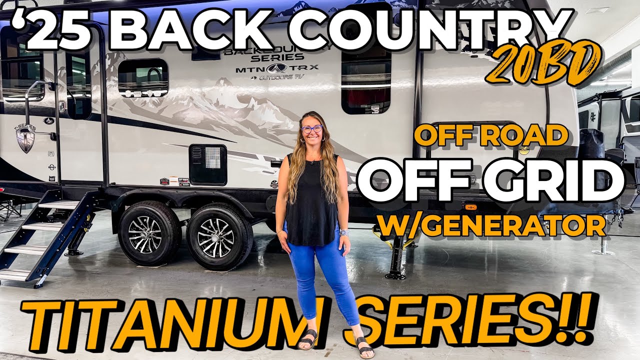 ‘25 Back Country 20BD Titanium Series! 100 Gallon Water, Off Grid, Off Road, High Quality Trailer!  