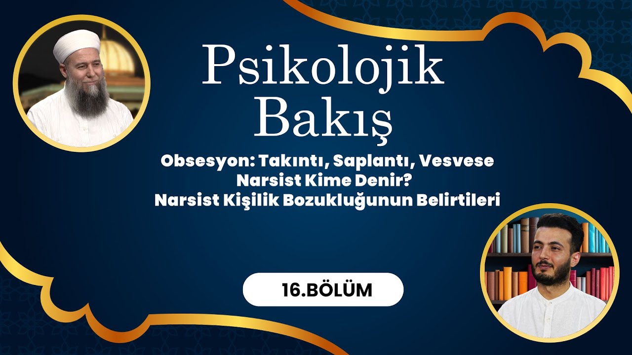 Psikolog ve Psikoterapist ‪@Psikoterapist Serhat Öncüler  ile Psikolojik Bakış - 16. Bölüm