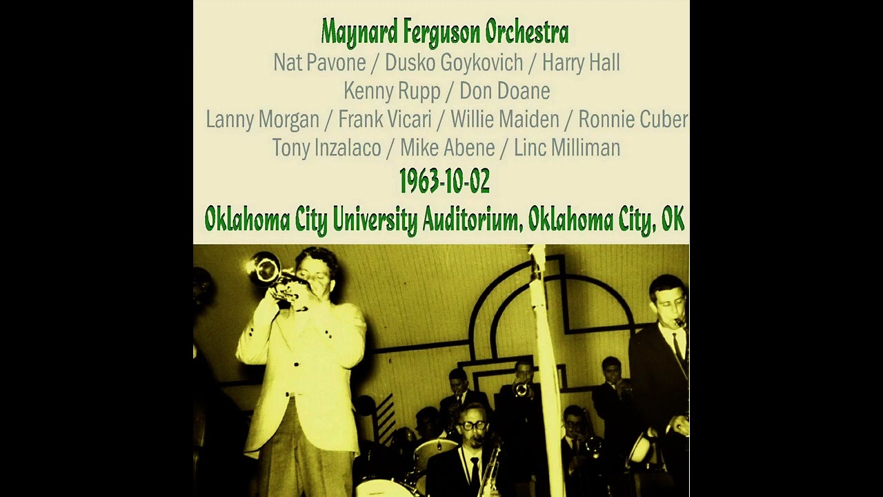 Maynard Ferguson  Oklahoma City 1963 Live Audio