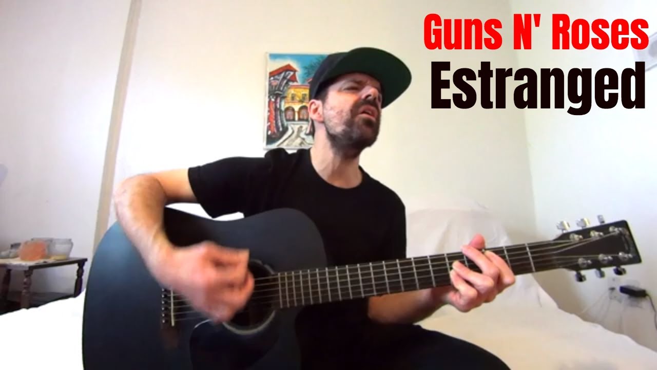 Estranged - Guns N' Roses [Acoustic Cover by Joel Goguen]