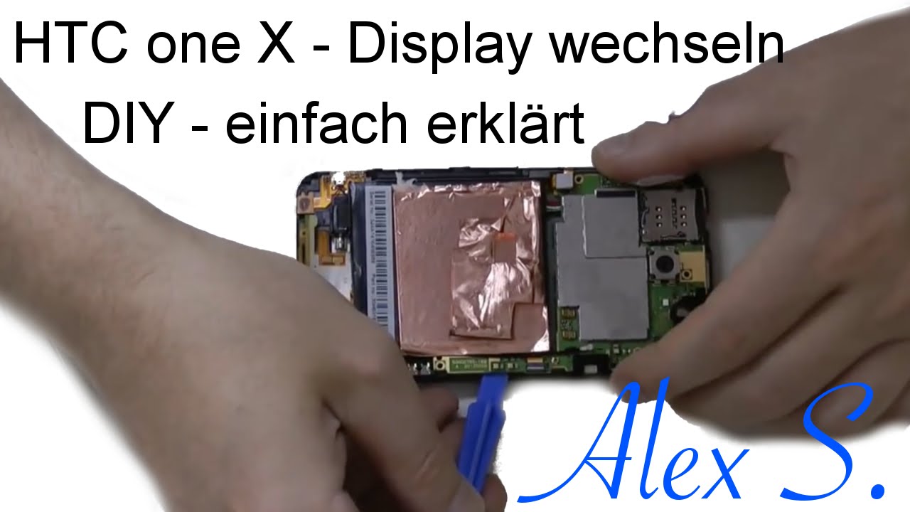 HTC ONE X Display Touchscreen wechseln, reparatur, umbau, tausch Deutsch