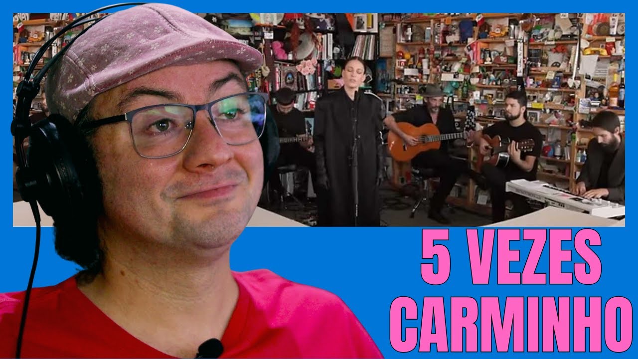 Músico do Brasil comenta CARMINHO - TINY DESK CONCERT - 5 músicas em um só vídeo