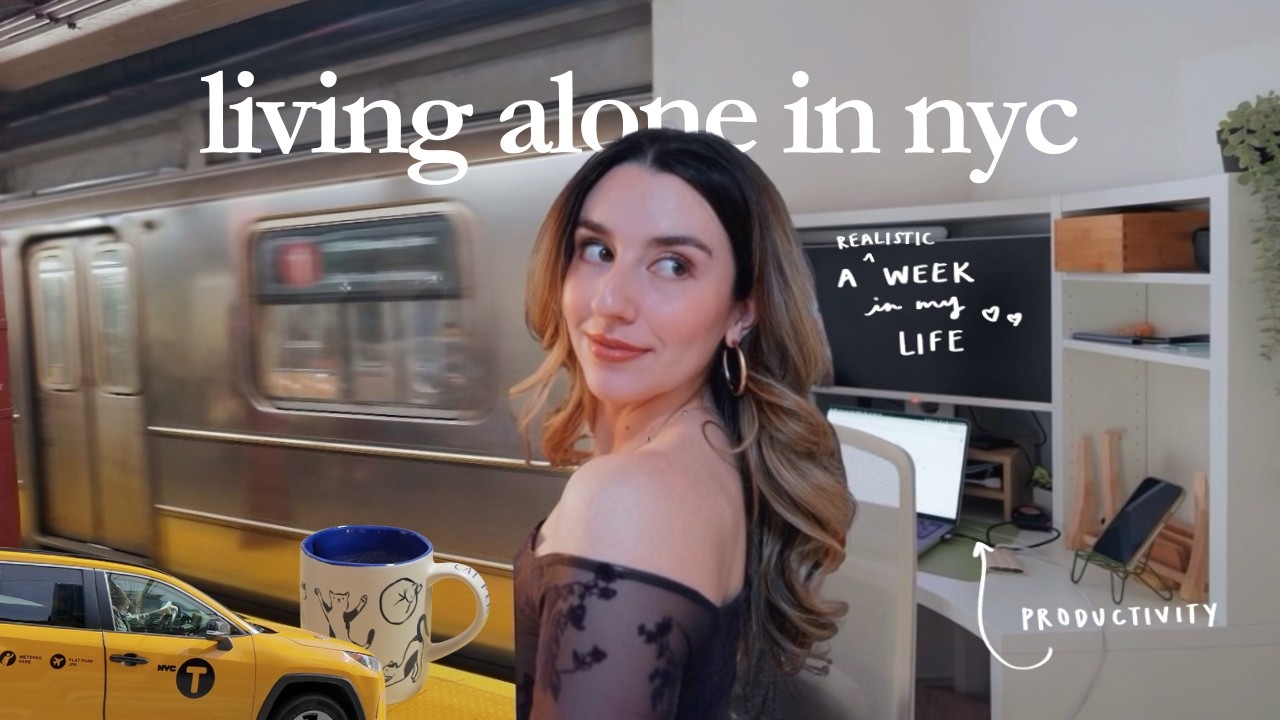 what a realistic week living in nyc in my 20s actually looks like 🚕✨