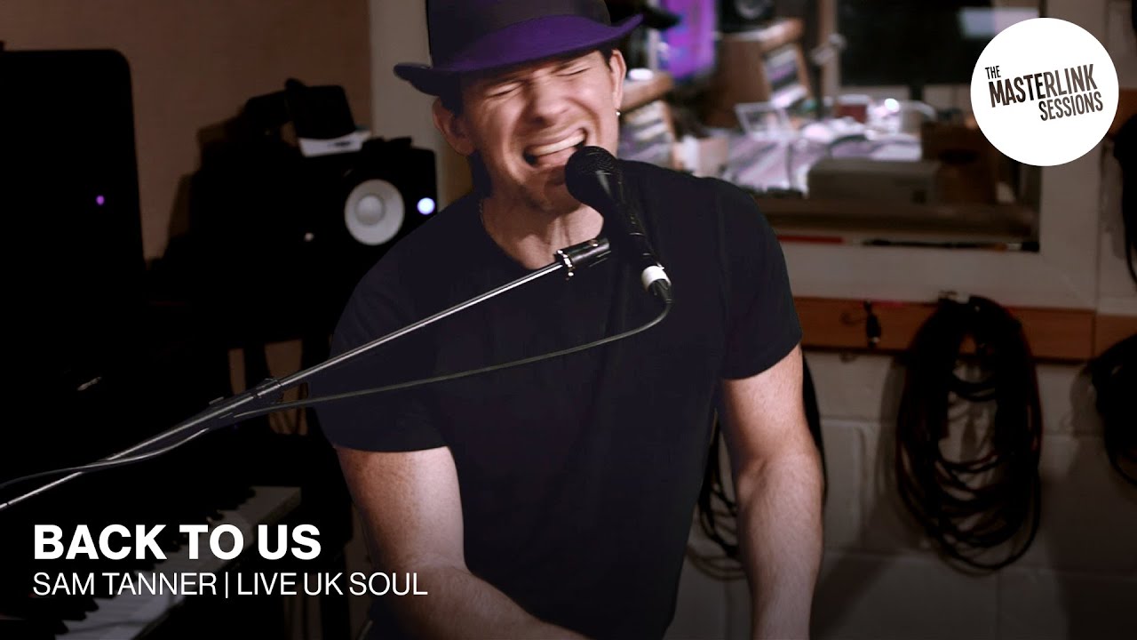 Sam Tanner x Redtenbacher's Funkestra | Back To Us | Masterlink Sessions | Soul Funk