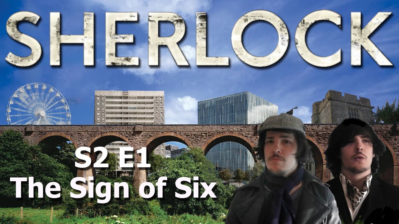 Ohmydinosare Sherlock: S2E1 - The Sign of Six