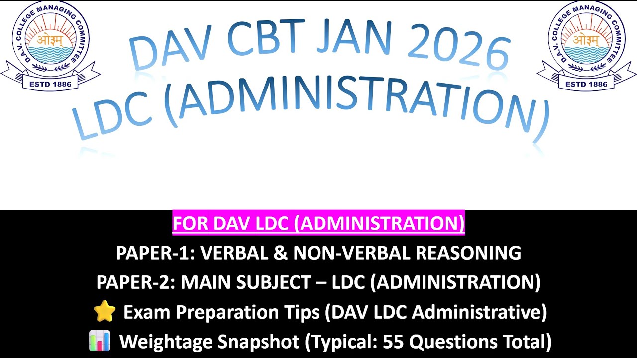 DAV LDC Administration Syllabus & Exam Pattern | Complete CBT Guide | Non-Teaching Post