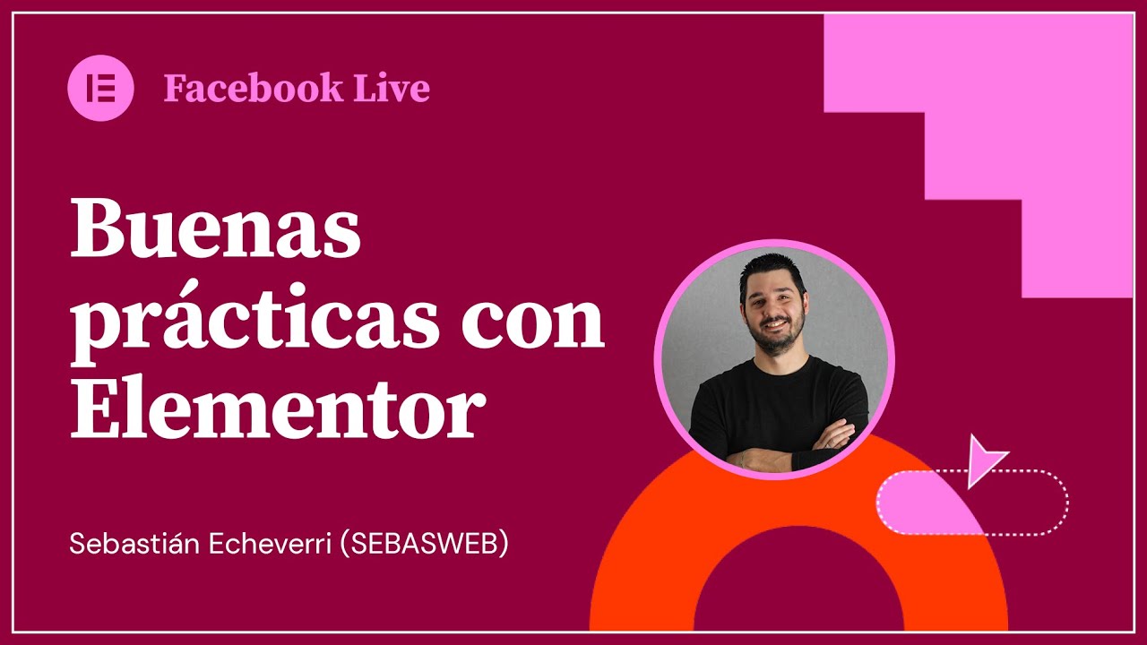 Buenas prácticas con Elementor