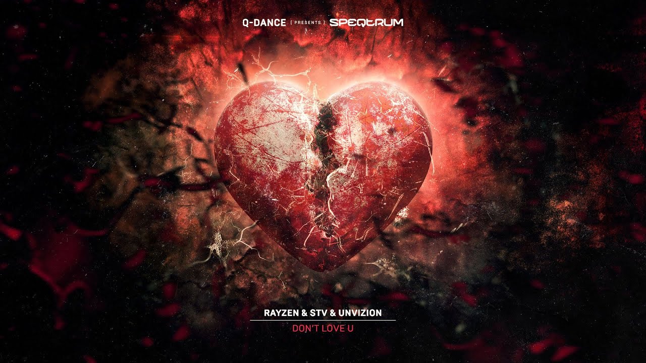 RAYZEN & STV & UNVIZION - Don't Love U (Official Rawtempo Music)