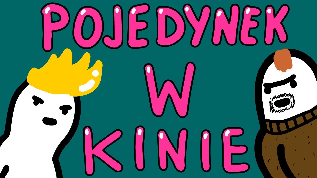 POJEDYNEK W KINIE