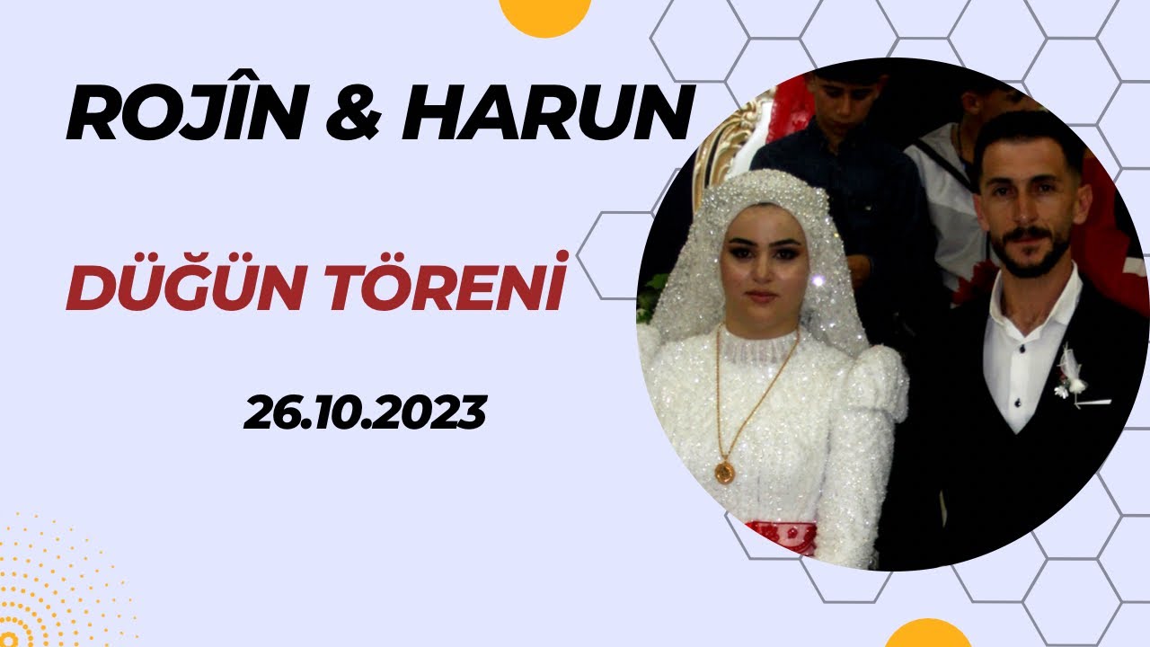Rojin & Harun Düğün Töreni 26.10.2023