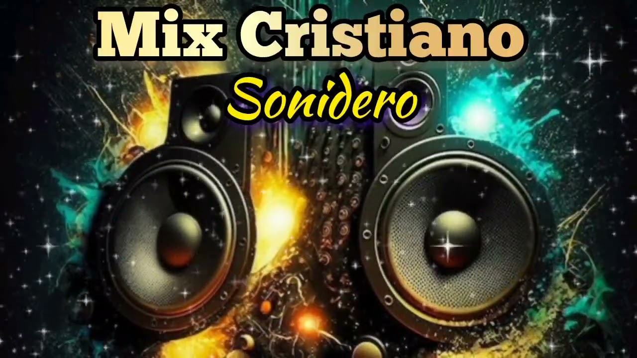 Mix Cristiano Sonidero 