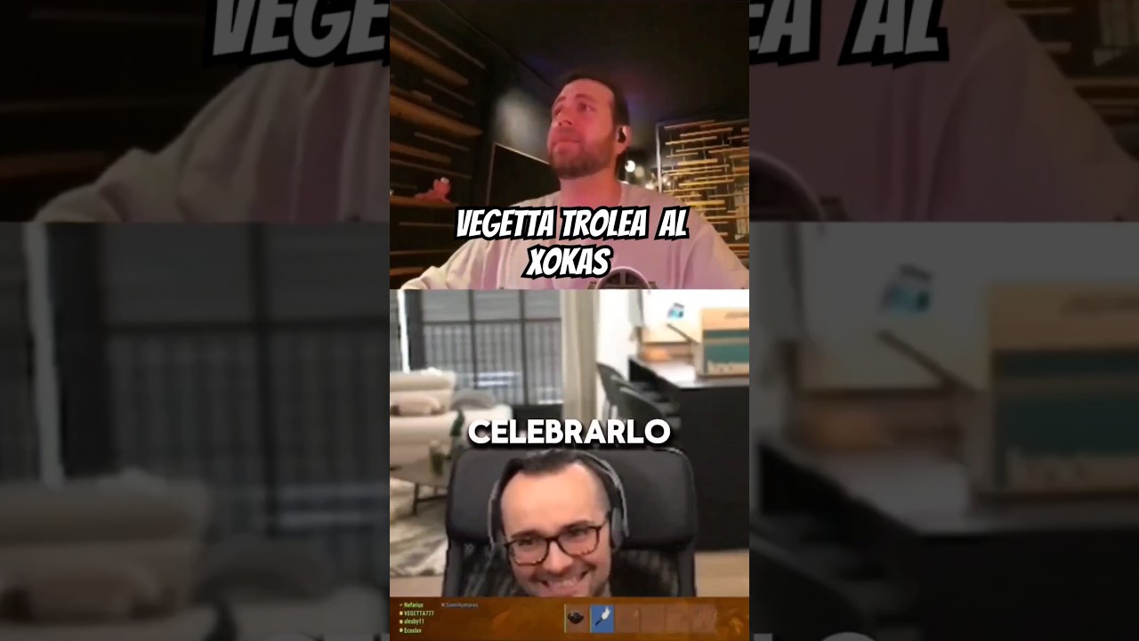 Vegetta trollea al Xokas y lo humilla #vegetta #vegetta777 #elxokas #xokas #bellum