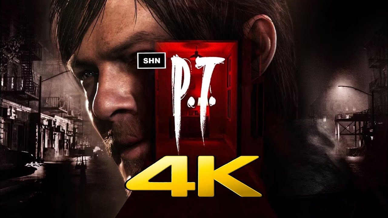 P.T Silent Hills | 4K/60fps HDR | Full Game Movie Walkthrough Gameplay No Commentary