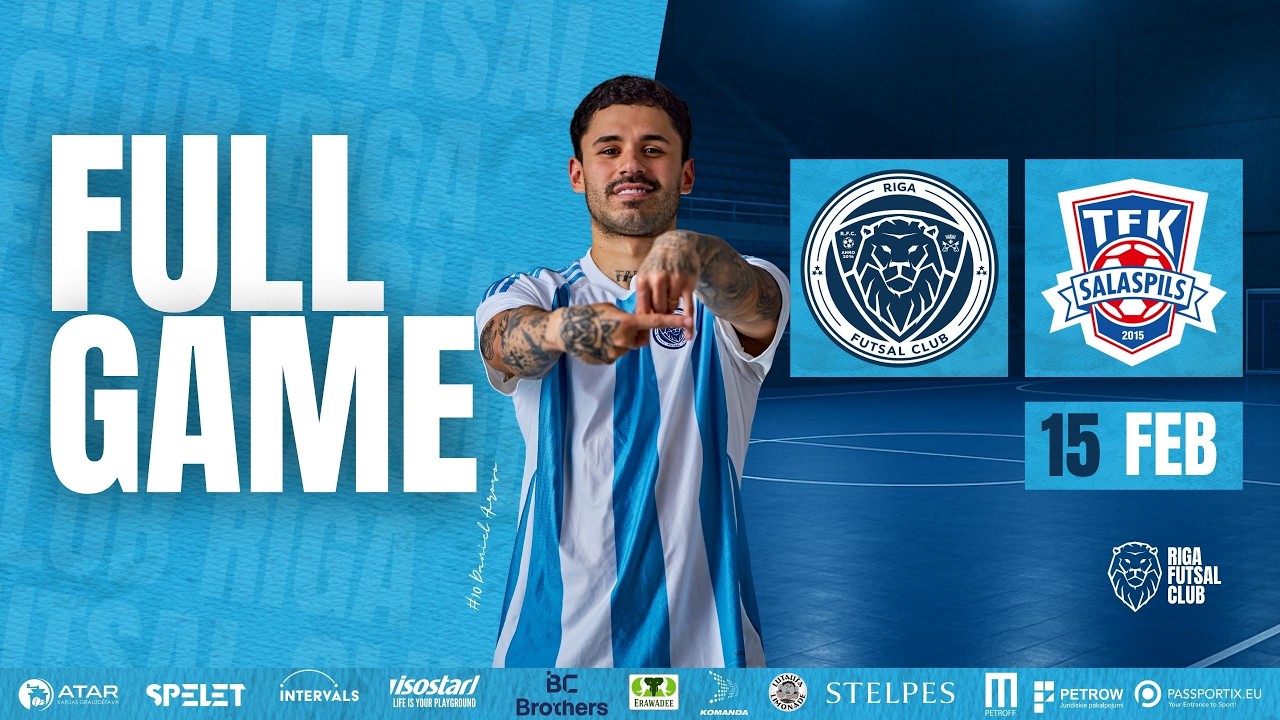 15.02.2026 Riga Futsal Club vs. FTK Salaspils I FULL GAME