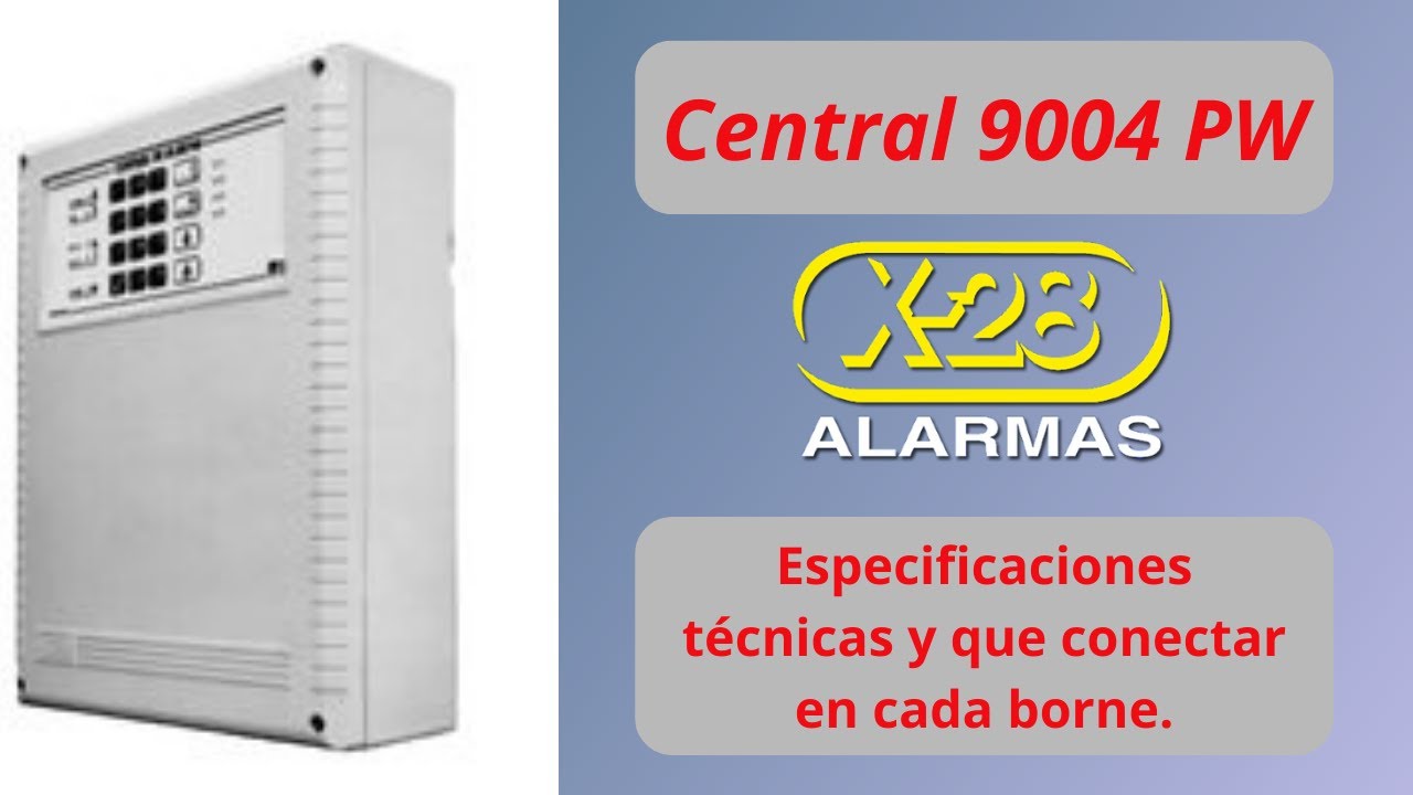 Central 9004 PW, que conectar en cada borne.