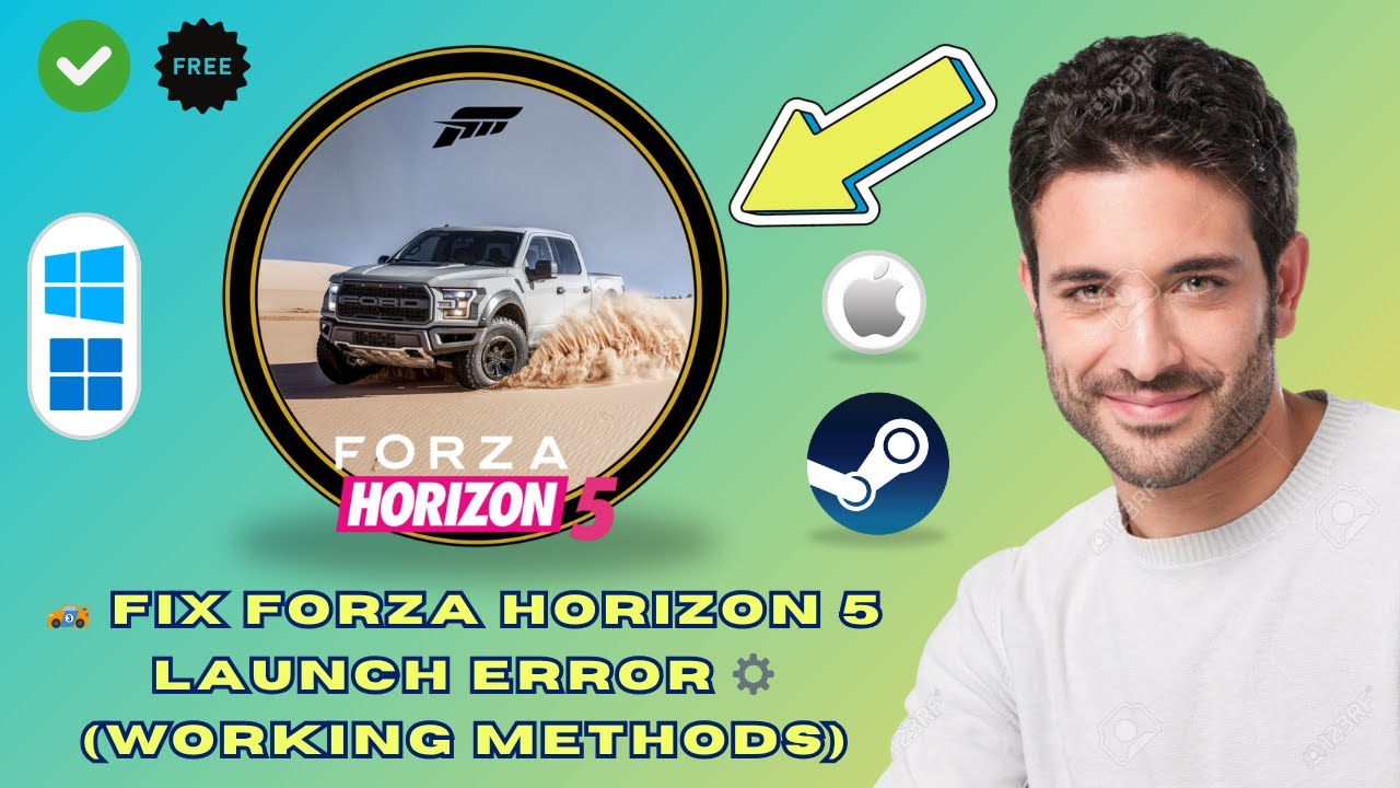 How to Fix Forza Horizon 5 Not Launching (PC, 2025)