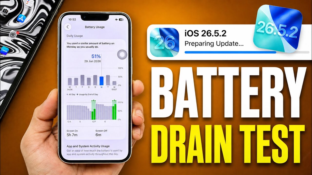 iOS 26.5.2 Battery Drain Test - iOS 26.5.2 Honest Battery Review - iOS 26.5.2