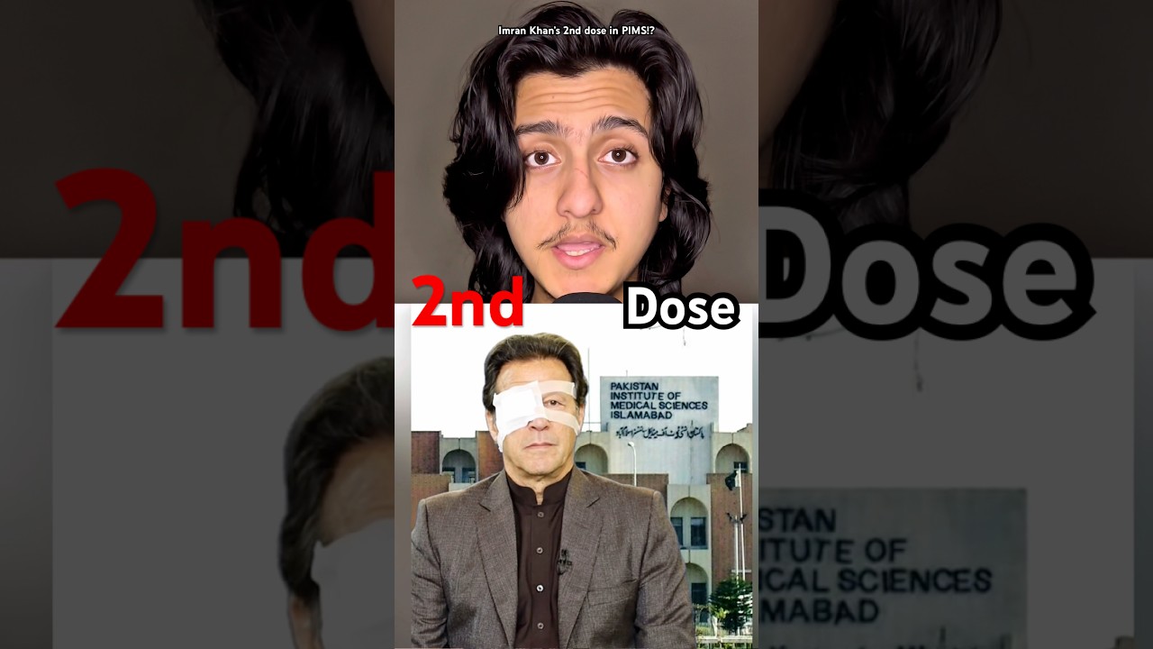 Imran Khan's 2nd dose in PIMS!? #shorts #imrankhan #imrankhanpims #imrankhanpti #pti #imrankhannews
