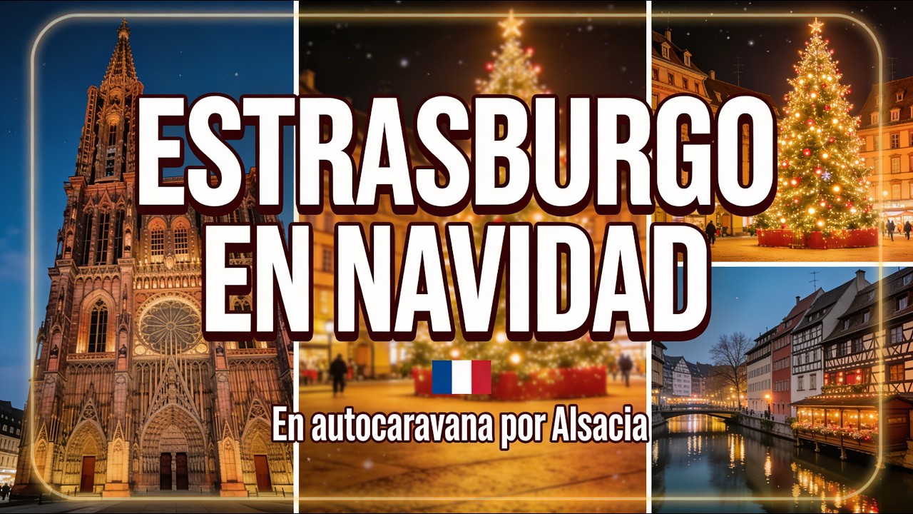 ❌ ¡ SIN ver esto, NO vayas a ESTRASBURGO! 🇫🇷