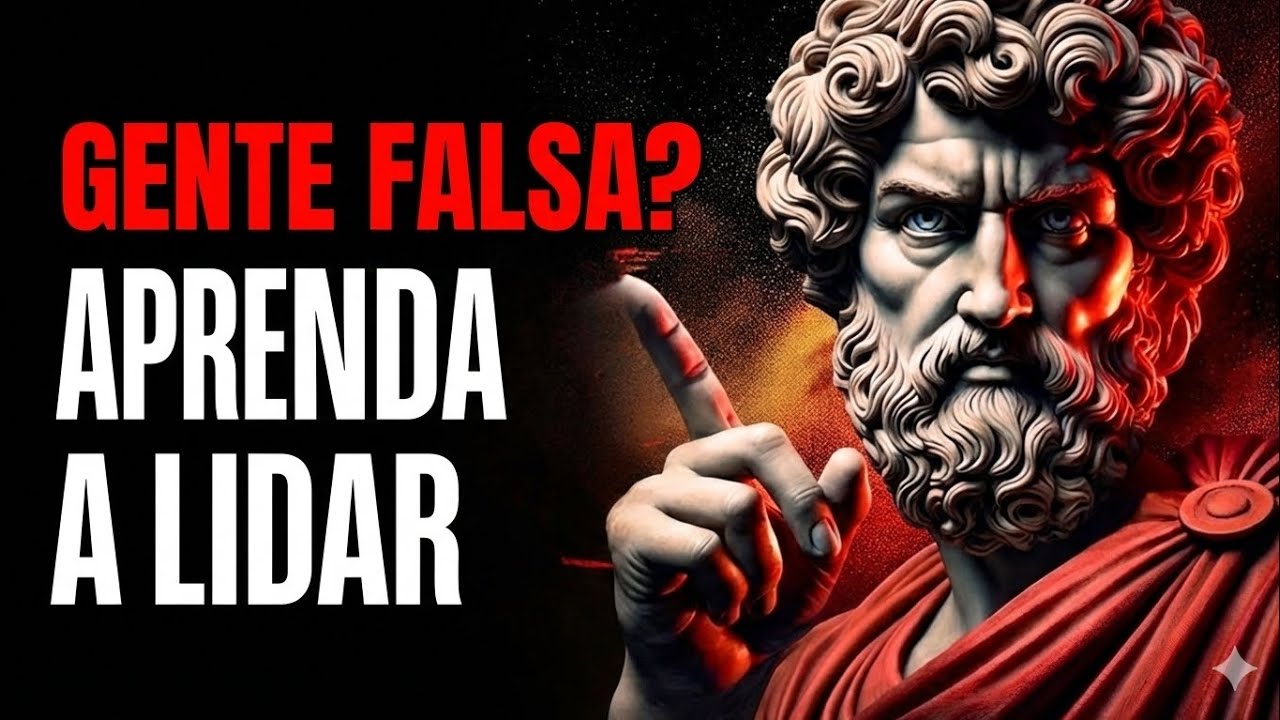 COMO LIDAR COM PESSOAS FALSAS E TRAIÇOEIRAS - 7 CONSELHOS ESTOICOS PODEROSOS #estoicismo #estoico 
